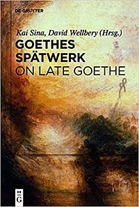 Goethes Spätwerk (2020)