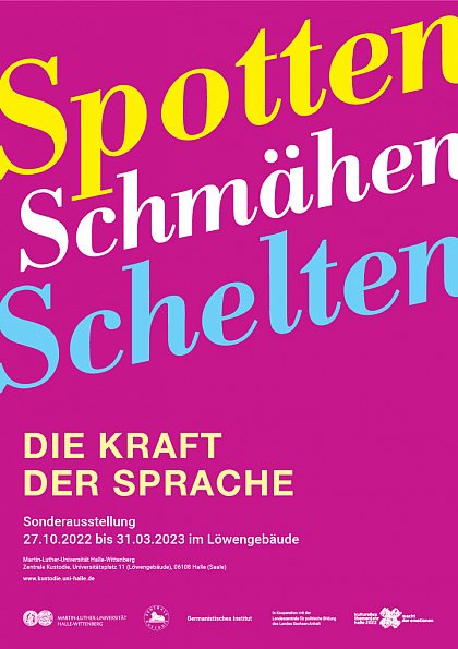 Ausstellung "Die Kraft der Sprache. Spotten – Schmähen – Schelten"