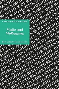 Handliche Bibliothek der Romantik, Band 13