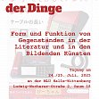 Zum Stand der Dinge. Form und Funktion von Gegenstnden in der Literatur und in den Bildenden Knsten